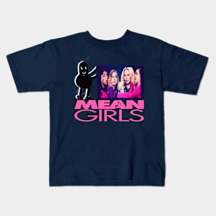 Mean girls Kids T-Shirt